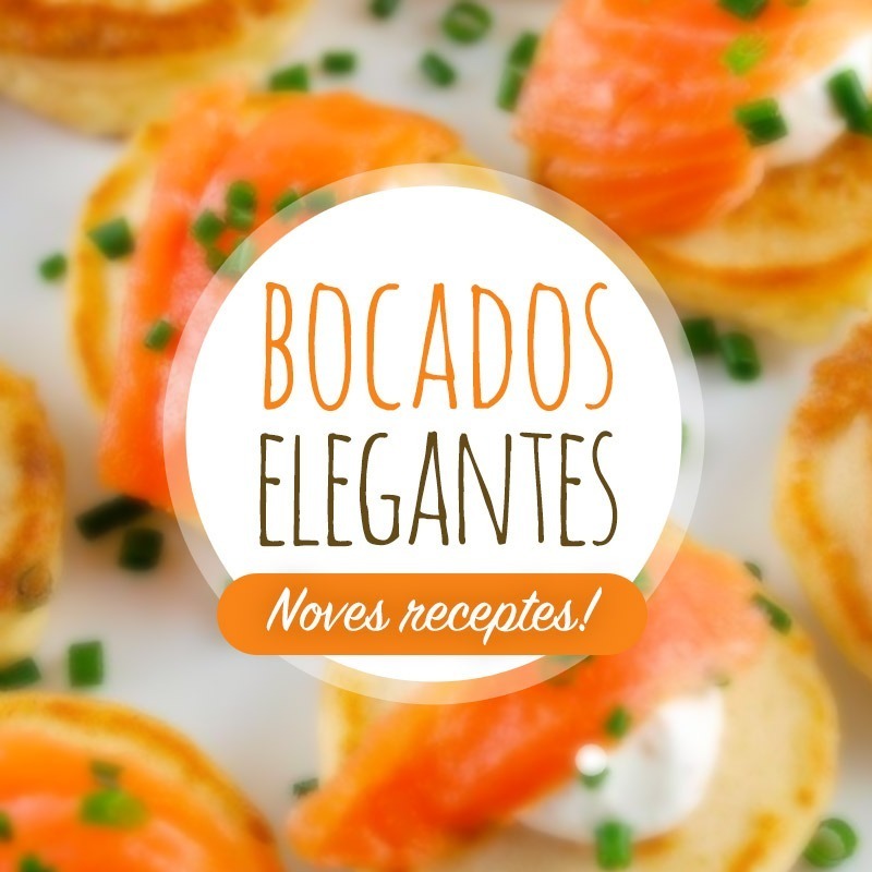 Bocados elegantes noves recptes Mireia Carbó